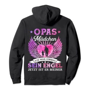 opas mädchen ich war einmal sein engel jetzt ist er meiner Pullover Hoodie